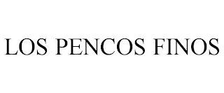 LOS PENCOS FINOS