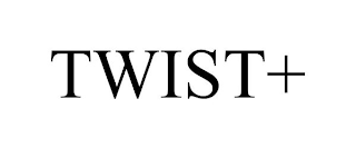 TWIST+