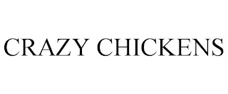 CRAZY CHICKENS