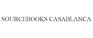 SOURCEBOOKS CASABLANCA