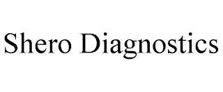 SHERO DIAGNOSTICS