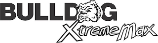 BULLDOG XTREMEMAX