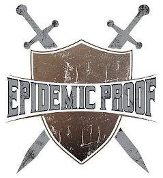 EPIDEMIC PROOF