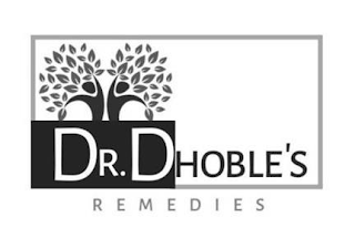 DR. DHOBLE'S REMEDIES