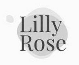 LILLY ROSE