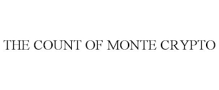 THE COUNT OF MONTE CRYPTO