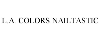 L.A. COLORS NAILTASTIC