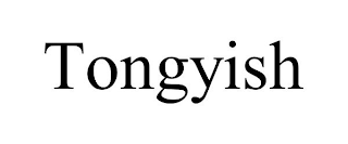 TONGYISH