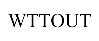 WTTOUT