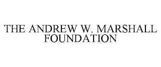 THE ANDREW W. MARSHALL FOUNDATION