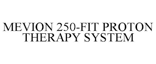 MEVION 250-FIT PROTON THERAPY SYSTEM