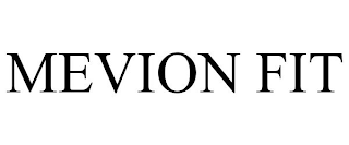 MEVION FIT