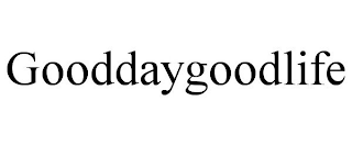 GOODDAYGOODLIFE