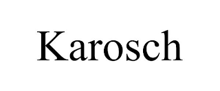 KAROSCH