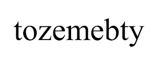TOZEMEBTY