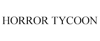 HORROR TYCOON