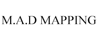 M.A.D MAPPING