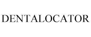 DENTALOCATOR