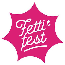 FETTIFEST