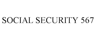 SOCIAL SECURITY 567