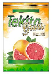 TEKITO GRASS LINEA PRO