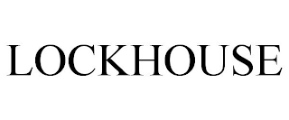 LOCKHOUSE