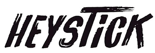 HEYSTICK