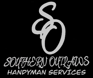 SO SOUTHERN OUTLAWS HANDYMAN SERVICES