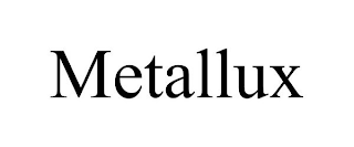 METALLUX