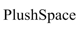 PLUSHSPACE