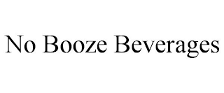 NO BOOZE BEVERAGES