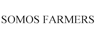 SOMOS FARMERS