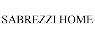 SABREZZI HOME