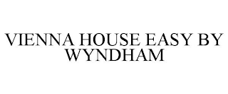 VIENNA HOUSE EASY BY WYNDHAM