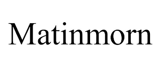 MATINMORN
