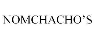 NOMCHACHO'S