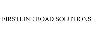 FIRSTLINE ROAD SOLUTIONS