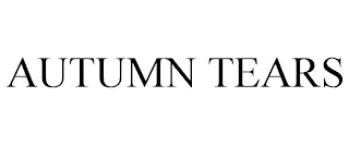 AUTUMN TEARS