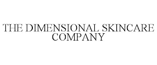 THE DIMENSIONAL SKINCARE COMPANY