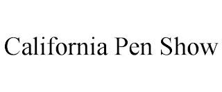 CALIFORNIA PEN SHOW