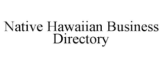 NATIVE HAWAIIAN BUSINESS DIRECTORY