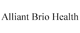 ALLIANT BRIO HEALTH