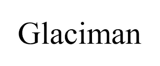 GLACIMAN