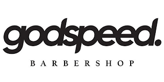 GODSPEED. BARBERSHOP