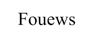 FOUEWS