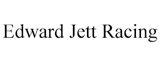 EDWARD JETT RACING