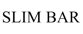 SLIM BAR