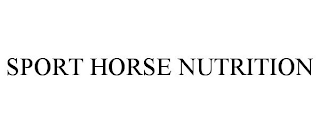 SPORT HORSE NUTRITION