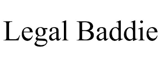 LEGAL BADDIE