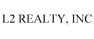 L2 REALTY, INC